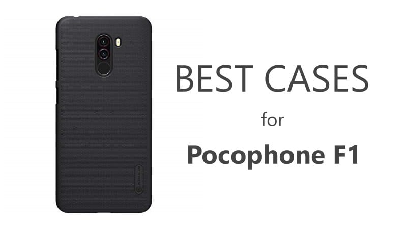 best cases for pocophone f1